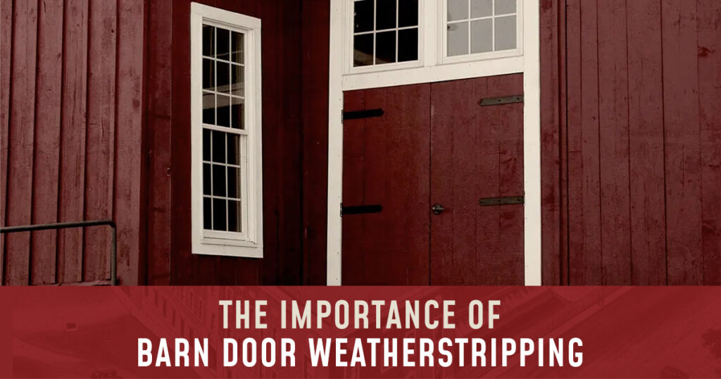 barn door weatherstripping